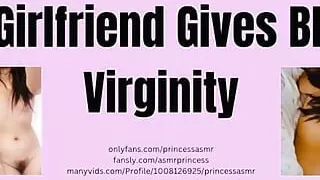 Girlfriend Gives Boyfriend Virginity