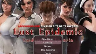 Lust Epidemic ep 1 - Knowing the Story, Because Everyone Has Sex But Me