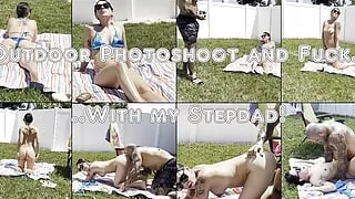 Outdoor Photoshoot and Fuck with My Stepdad