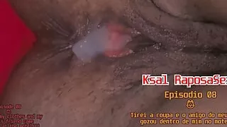 Ksal RaposaSexy:Episode 08 ???? I took off my clothes and my husband's friend came inside me at the motel!!
