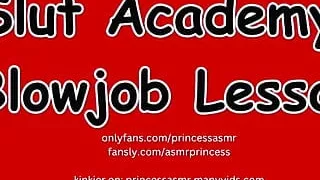 Slut Lessons: Blowjob