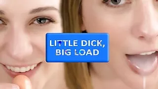 Little Dick, Huge Load - Clara Dee POV Virtual Sex Sph Blowjob