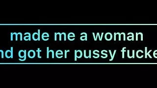 Made Me a Woman and Got Her Pussy Fucked