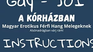 In The Hospital - Hungarian Erotic Male Voice For Gays