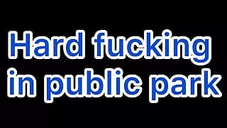 Hard Fucking in Park