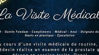 French Audio Porn   The Doctor gives you a digital rectal exam