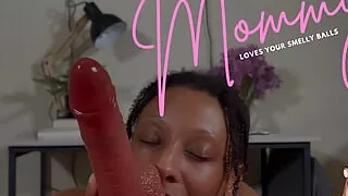 Step Mommy Loves Your Smelly Balls