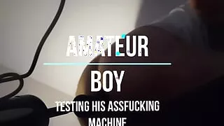 Asshole Fucked First Time by Fucking Machine