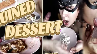 Chew, spit and cuming on her dessert (Italian edition) Ruined dessert