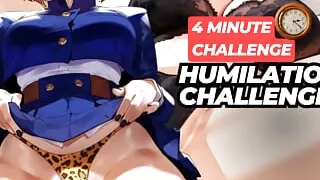 4 Minute Challenge: The Humiliation (femdom)