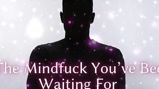 The Mindfuck You've Been Waiting for