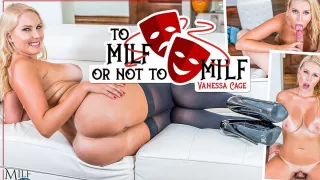 To MILF Or Not To MILF - MILFVR