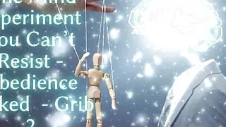 The Mind Experiment You Can't Resist - Obedience Locked - Grib 2