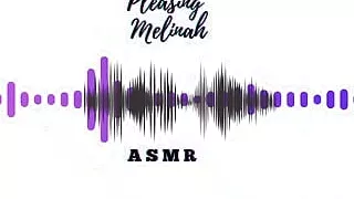Pleasing Melinah Asmr