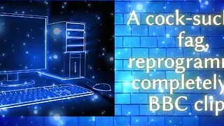 Cocksucking Fag Reprogrammed by BBC Clips