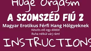 The Neighbor Boy 2 - Hungarian Erotic Male Voice For Ladies