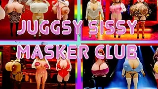 Juggsy Sissy Masker Club