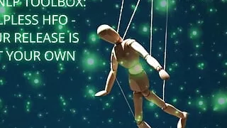 The Nlp Toolbox: Helpless Hfo - Your Release Is Not Your Own