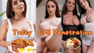 Tasty GFE Penetration