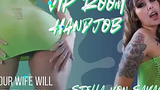Vip Room Handjob - Your Wife Won't Find Out - Striptease