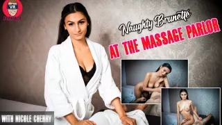 At The Massage Parlor - Naughty Brunette; Busty Nicole Cherry POV