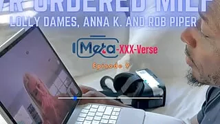 Trailer VR Meta-XXX-Verse Ep9 - Rob Piper orders up a VR Sexy Milf