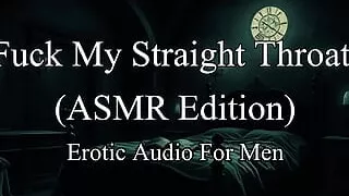 Erotic Audio Roleplay - ASMR Fuck My Straight Throat