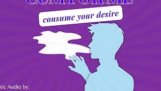 Cum for Me: Consume Your Desire