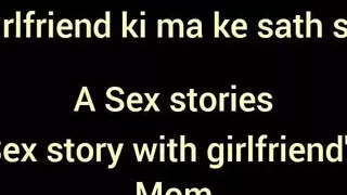 Sex with girlfriend's mom