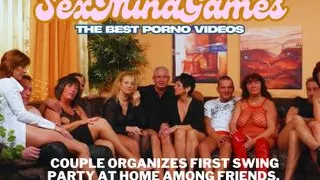 Couple organizes first swing party at home among friends.  Sex between couples