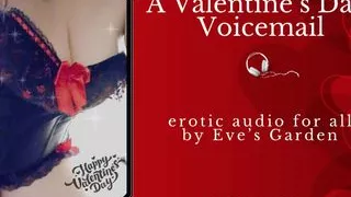 A Valentine's Voicemail - Erotic Audio for All by Eve's Garden