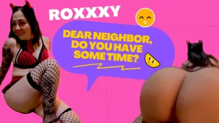 Dear Neighbor, Do You Have Sometime? - BigAssLatinaVR