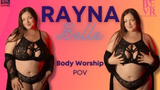 Rayna Belle - Body Worship