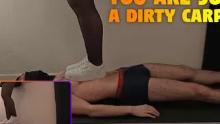 You Are Just a Dirty Carpet for my PUMA Sneakers