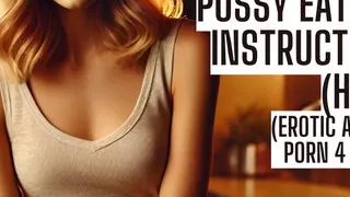 Pussy Eating Instruction (Full Audio Porn Instruction on my site ASMR HFO JOI Erotic Audio 4 Men)