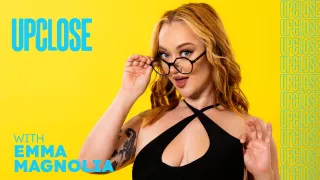 Up Close with Emma Magnolia, Scene #01