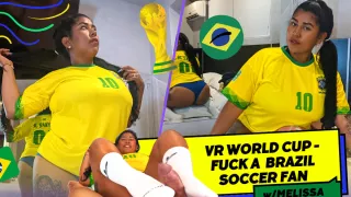 VR WORLD CUP - FUCK A BRAZIL SOCCER FAN - BigAssLatinaVR