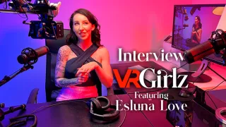 Interview - Esluna Love