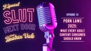 SND Ep. 15 Age Verification Laws 2025: What Every Adult Content Consumer Should Know