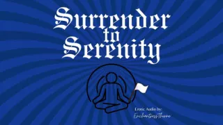 Surrender to Serenity: a Journey of Gentle Domination