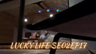 Lucky Life Se02ep17