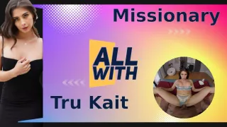 All Missionary With Tru Kait - AllWith