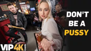 VIP4K. I'm brave enough to fuck a stranger in the bar