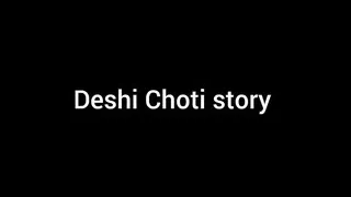 Deshi hot dirty talk Story