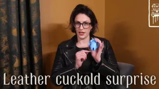 Leather Cuckold Surprise - Bisexual Slut Encouragement