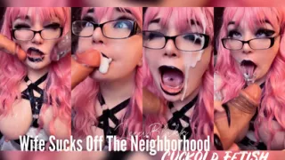 Wife Sucks Off the Neighborhood Cuckhold Fetish (Short Version)