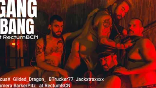 Gang Bang at Rectumbcn 4K