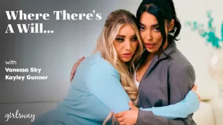 Where There's A Will...