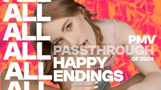 All Of 2024 Passthrough Happy Endings - Pmv - Vr Music Video By Private Jet