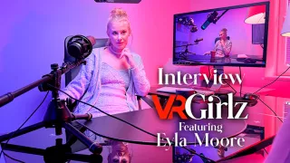 Interview - Eyla Moore - SinsVR